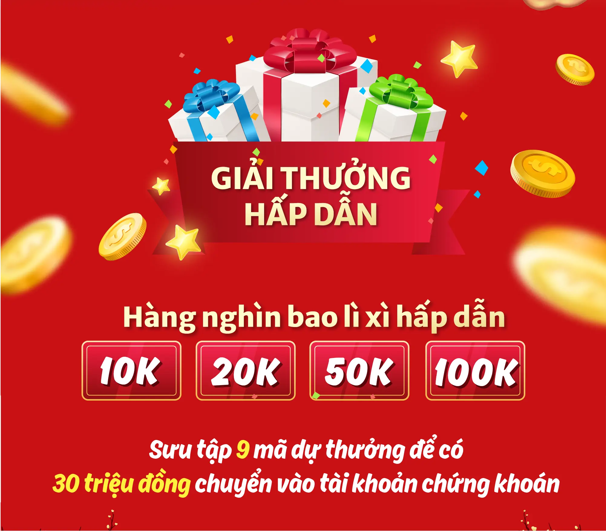 Ảnh quảng bá giải thưởng lì xì từ 10K đến 100K của chương trình dự thưởng