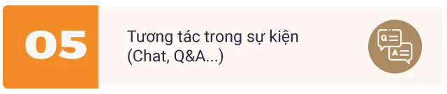 Bước 5: Tương tác trong sự kiện qua Chat và hỏi đáp